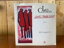 Les cahiers Jules Paressant n°3 Otages