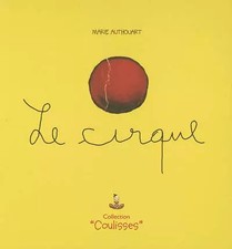 Le cirque, Marie Authouart et