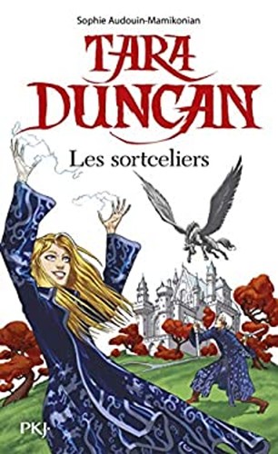 Tara duncan les sortceliers - duncan,