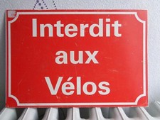 TOLE METAL INTERDIT AUX VELOS