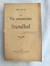 LA VIE AMOUREUSE DE STENDHAL