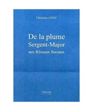De la plume Sergent-Major aux