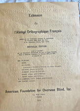 BRAILLE - EXTENSION DE L'ABREGE ORTHOGRAPHIQUE FRANÇAIS - AVEUGLES - RARE 1951