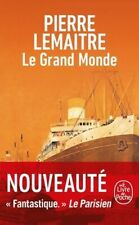 Le grand monde - Pierre Lemaitre - V1995172