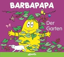 Barbapapa. Der Garten de