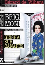 BRIGADE MONDAINE n° 193--GEISHA SUR CANAPE--MICHEL BRICE-V-Erotique