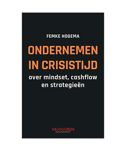 Ondernemen crisistijd over - in, crisistijd: