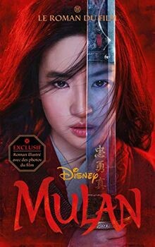 Mulan roman du film - mulan,