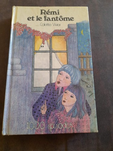 Rémi fantome colette - rémi, le