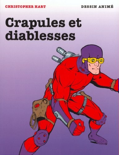 Dessin anime crapules et - anime:,