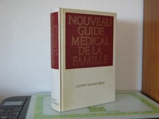 NOUVEAU GUIDE MÉDICAL DE LA FAMILLE / COLLECTIF