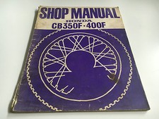 Manuel D'Atelier / Manuel De Magasin CB 350 F, CB 400 F (1974)