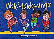Songbooks - Okki-Tokki-Unga : Action Chansons pour Enfants Livre de Poche