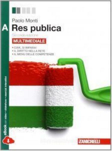 Res publica vol zanichelli - vol.a,