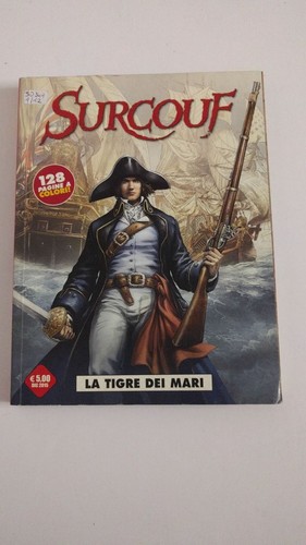 Surcouf tigre des - surcouf, la