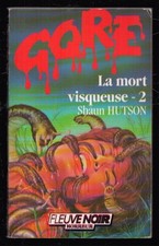 S. HUTSON . LA MORT VISQUEUSE