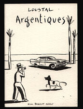 ARGENTIQUES DE LOUSTAL SIGNE DE L'AUTEUR EO NEUF