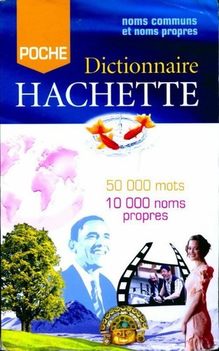 Dictionnaire hachette - dictionnaire,