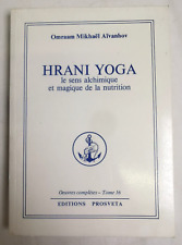 OMRAAM AIVANHOV HRANI YOGA Nutrition 1990 Livre Spiritualite Esoterique YA3