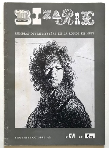 Revue bizarre rembrandt le - bizarre., :