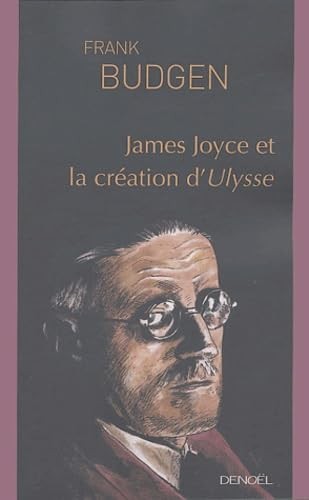 James joyce création - james, et