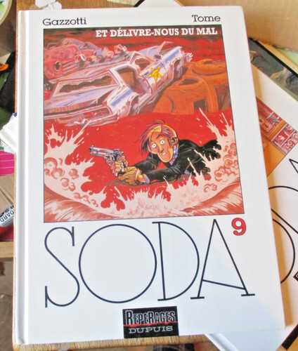 Soda tome delivrez nous - soda,