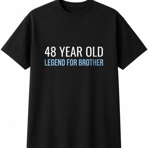 Year old legend for brother - 48,