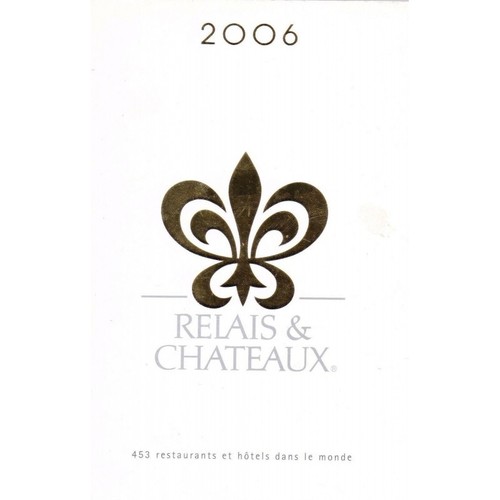 Relais châteaux 453 - relais, et
