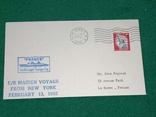 LETTRE - INAUGURATION TAMPONS - Paquebot S.S.FRANCE 1962 MAIDEN VOYAGE