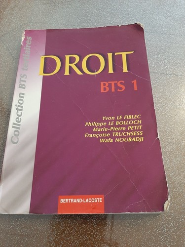 Manuel droit bts 1ère - droit, année