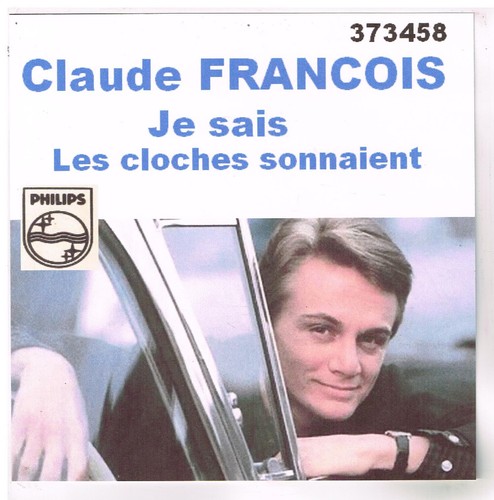 Claude francois je - , sais