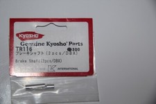 KYOSHO - Axes de Frein - Brake Shaft 2 pièces - DBX - TR116