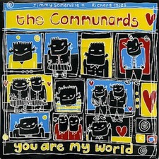 Communards [7" Single] You are my world '87