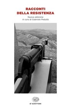 Gabriele Pedullà Racconti della Resistenza (Poche)