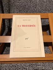 Philippe Labro La Traversée roman ed. Nrf Gallimard 1996