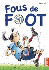 Fous de foot, Fanny Joly