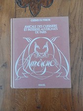 Amicale Des Cuisiniers Et Patissiers Auvergnats De Paris Cuisines Du Terroir