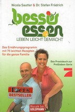 Besser Essen Leben leicht gemacht - Livre de Cuisine 75 Recettes