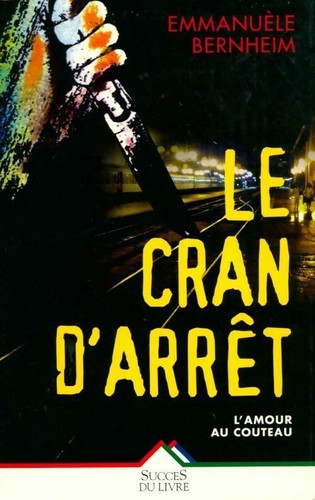 Cran arrêt emmanuèle - le, d'arrêt