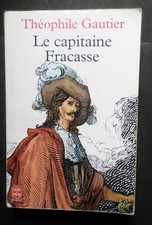 LIVRE POCHE THEOPHILE GAUTIER LE CAPITAINE FRACASSE POCKET 605 pages d occasion