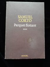 PARQUET FLOTTANT SAMUEL CORTO LITTERATURE/FRANCE 840