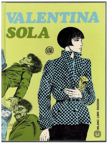 Guido crepax valentina - valentina, sola