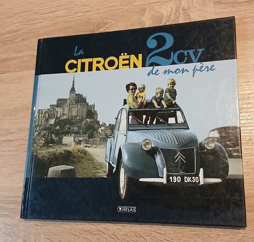 Citroën 2cv mon père - 2cv, de