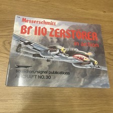 Messerschmitt Bf 110 Zerstorer In Action - Squadron/Signal  Aircraft No. 30 C25