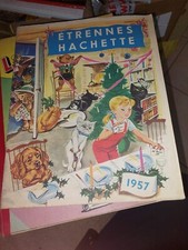 Catalogue ETRENNES HACHETTE 1957 CAROLINE BABAR ETC TBE