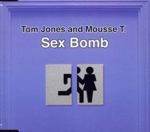 Sex bomb tom jones and - de,