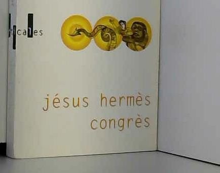 Jésus hermès congrès - congrès,