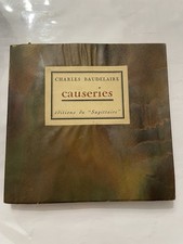 Charles Baudelaire Causeries, Éditions du “Sagittaire” – Paris 1920, n° 82/700