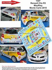 DECALS 1/43 REF 1327 RENAULT CLIO MAUFFREY RALLYE MONTE CARLO 2010 RALLY