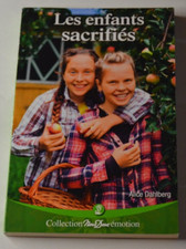 Les enfants sacrifiés - Alice Dahlberg - Collection Nous Deux - livre